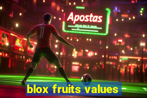 blox fruits values